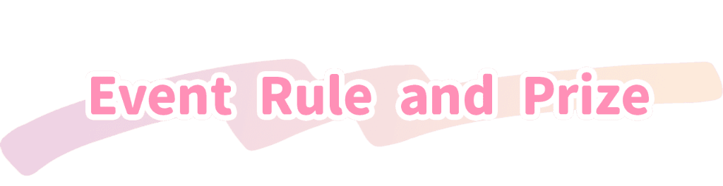 event rule and prize